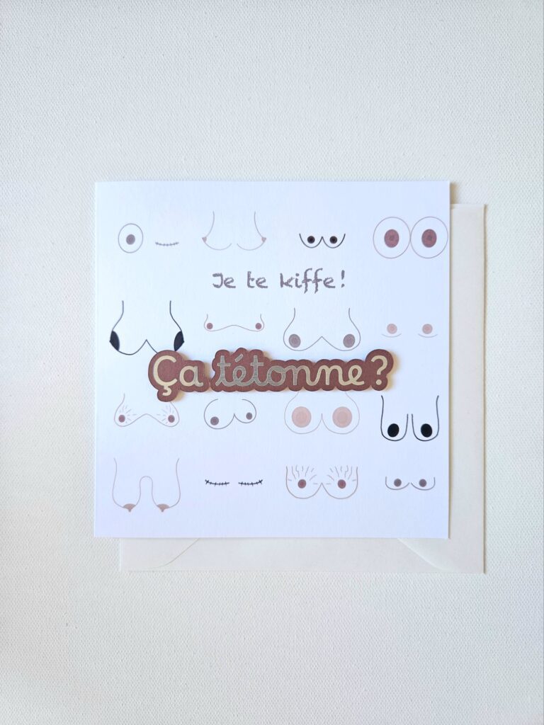 Carte Octobre Rose "Je te kiffe ! Ça tétonne ? illustrée de différentes poitrines