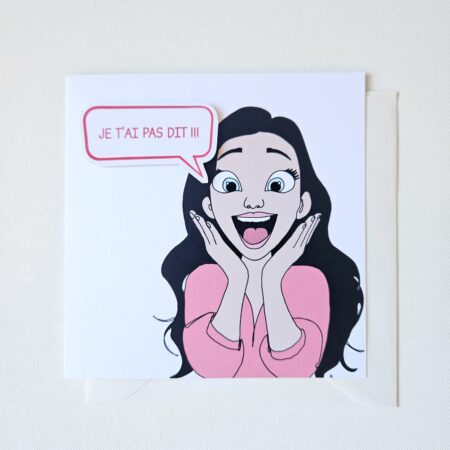 Carte Octobre Rose "Je t'ai pas dit !!!" avec une femme souriante vêtue de rose